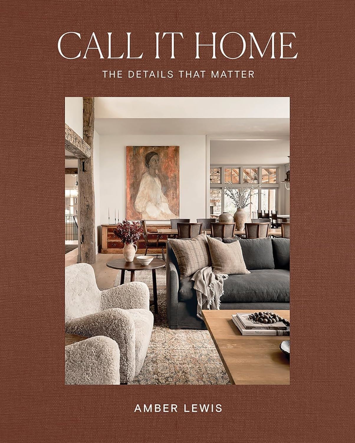 Call It Home: THE DETAILS THAT MATTER