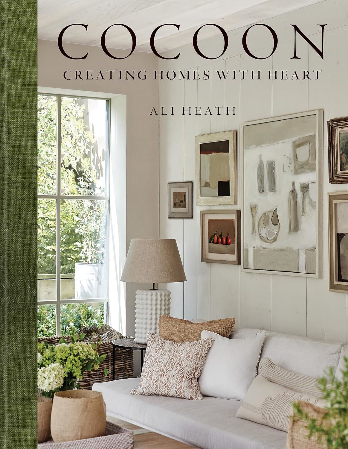 Cocoon; Creating homes with Heart by Ali Heath