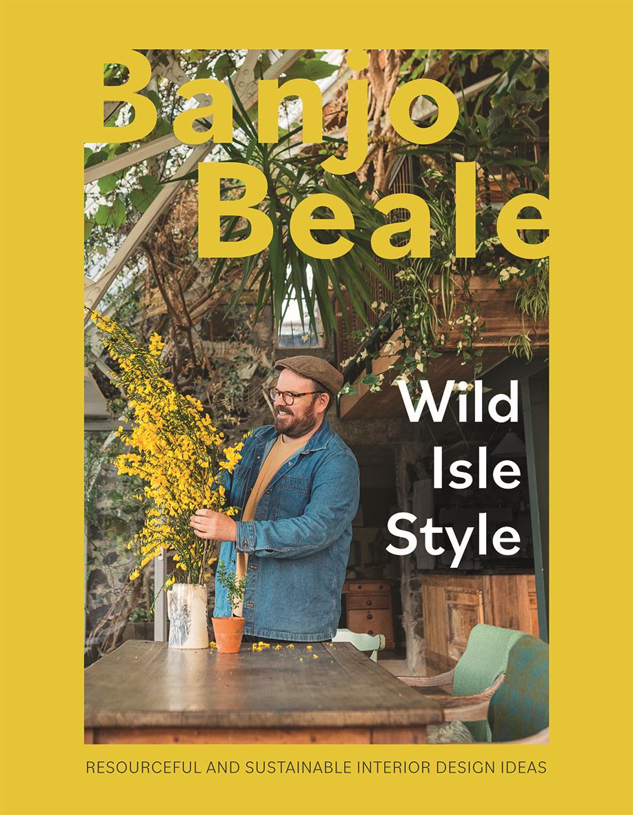 Wild Isle Style by Banjo Beale